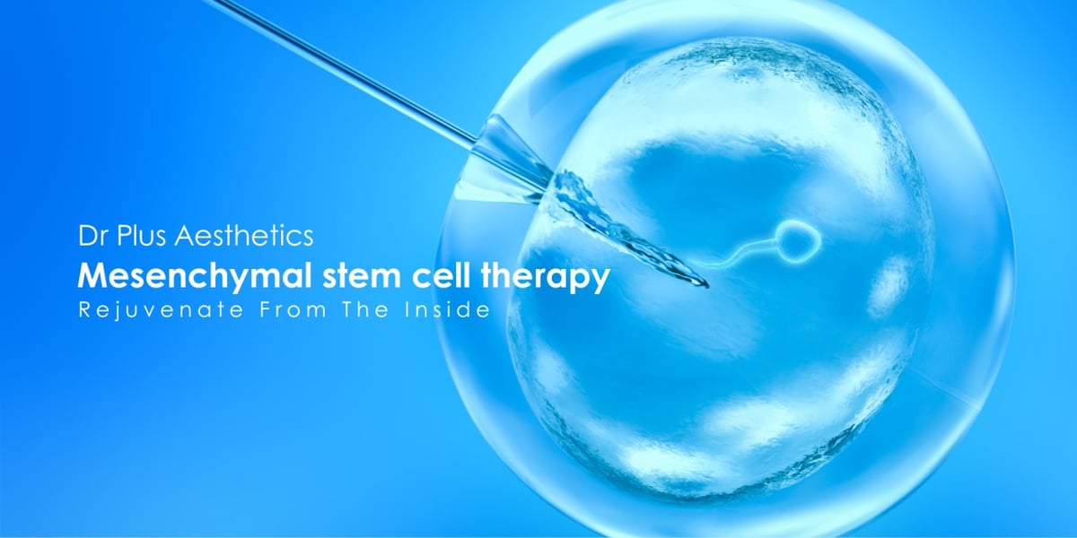 Dr Plus Asia Mesenchymal Stem Cell Therapy Collagen Clinic 5422